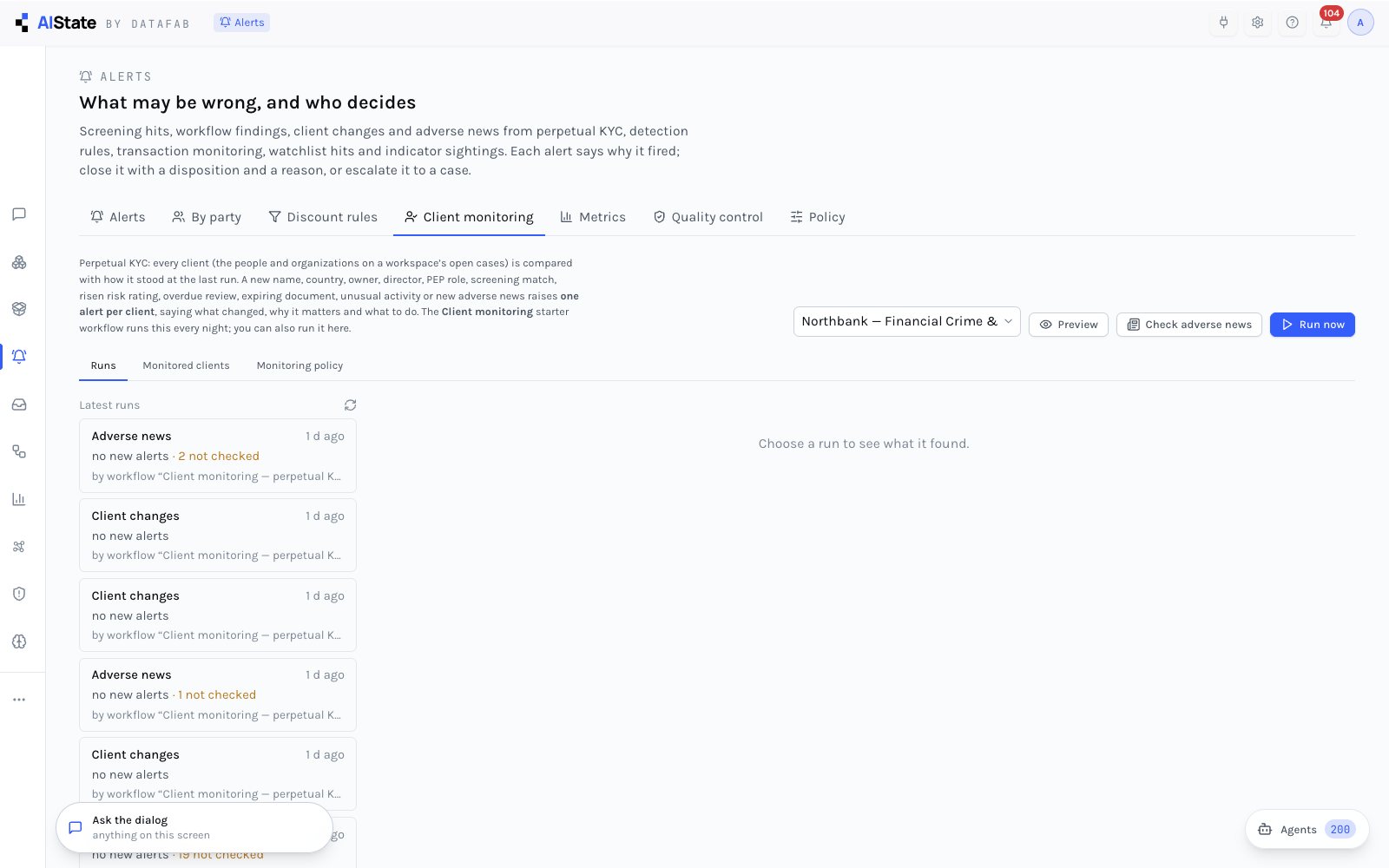 Client monitoring runs